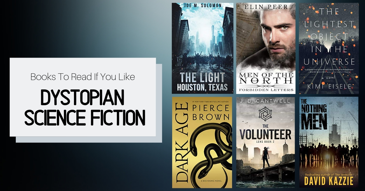 Books To Read If You Like Dystopian Science Fiction