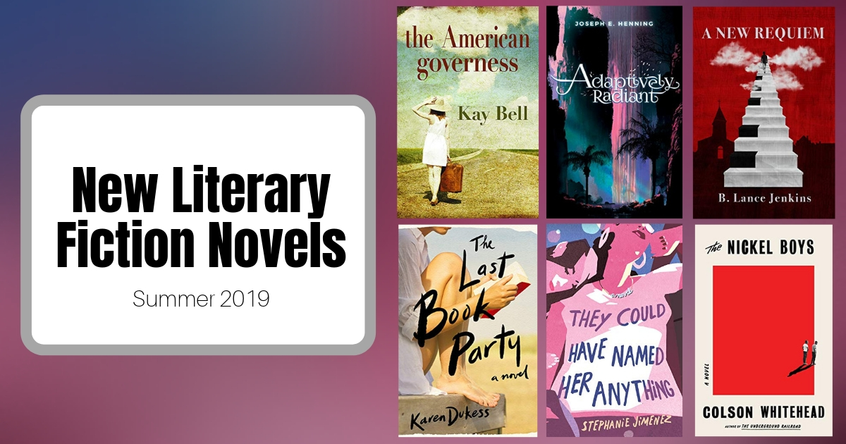 New Literary Fiction Novels | Summer 2019