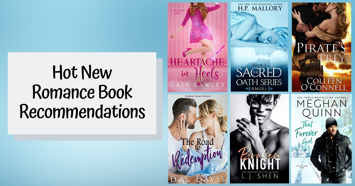 Hot New Romance Book Recommendations