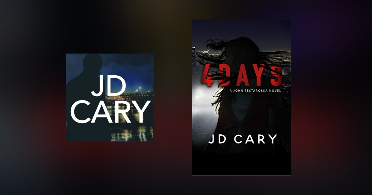 Interview with JD Cary, Author of 4 Days