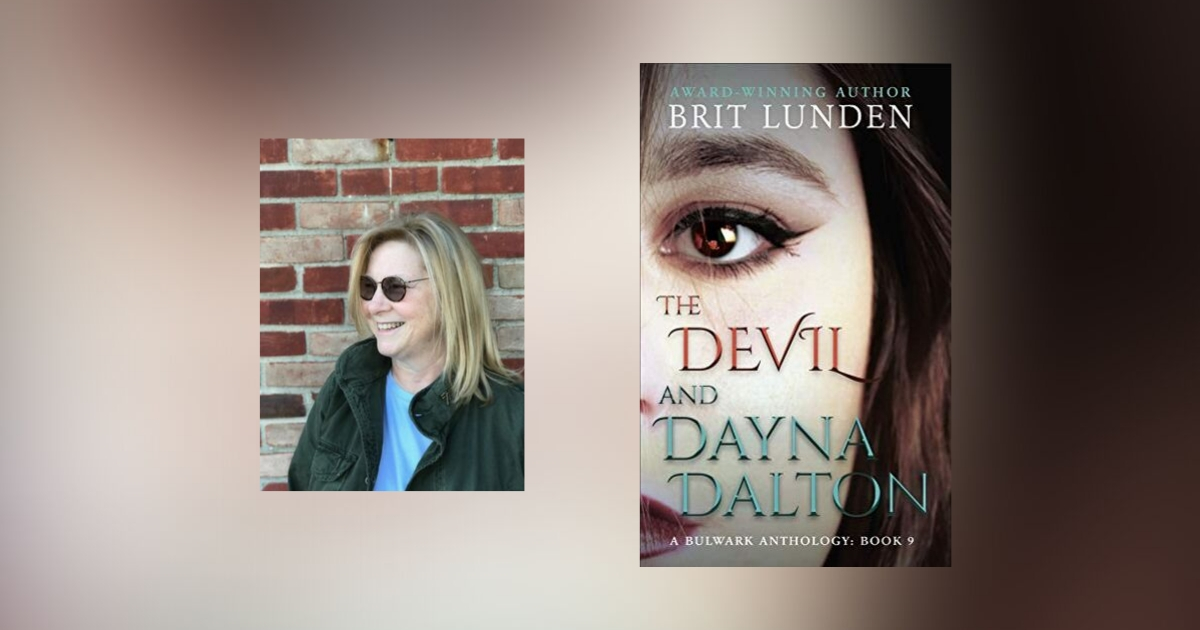 Interview with Brit Lunden, Author of The Devil and Dayna Dalton