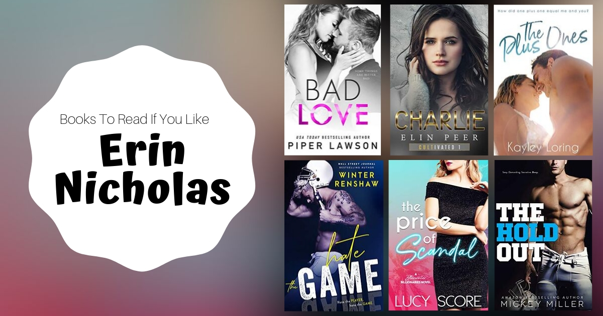 Books To Read If You Like Erin Nicholas