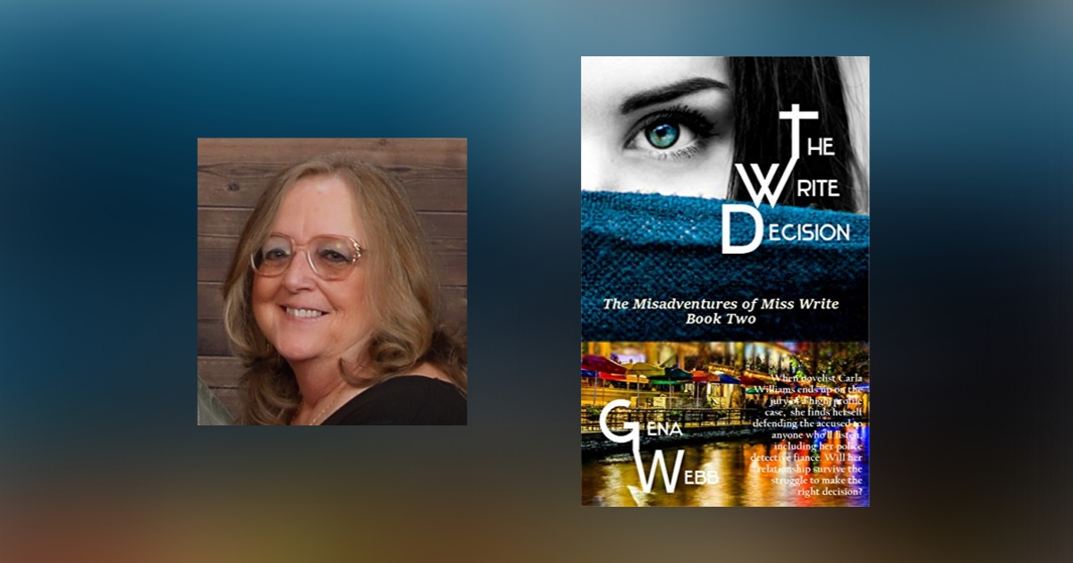 Interview with Gena Webb, Author of The Write Decision