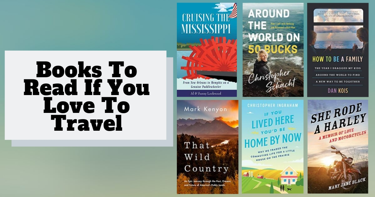 Books To Read If You Love To Travel