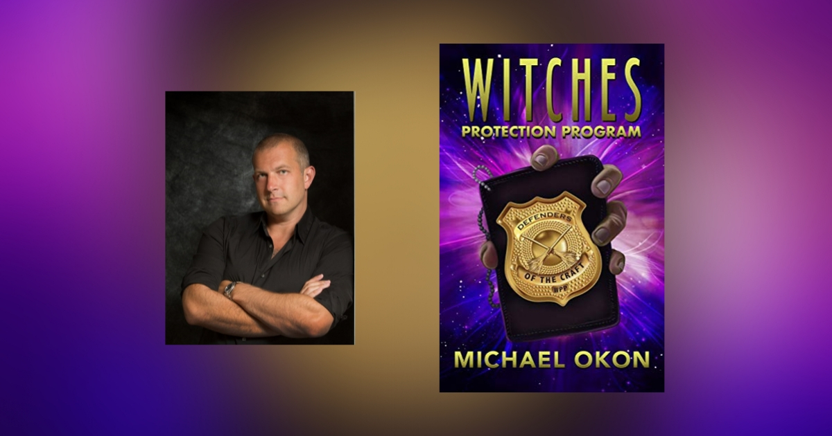 Interview with Michael Okon, Author of Witches Protection Program