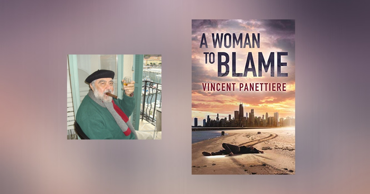 Interview with Vincent Panettiere, Author of A Woman to Blame