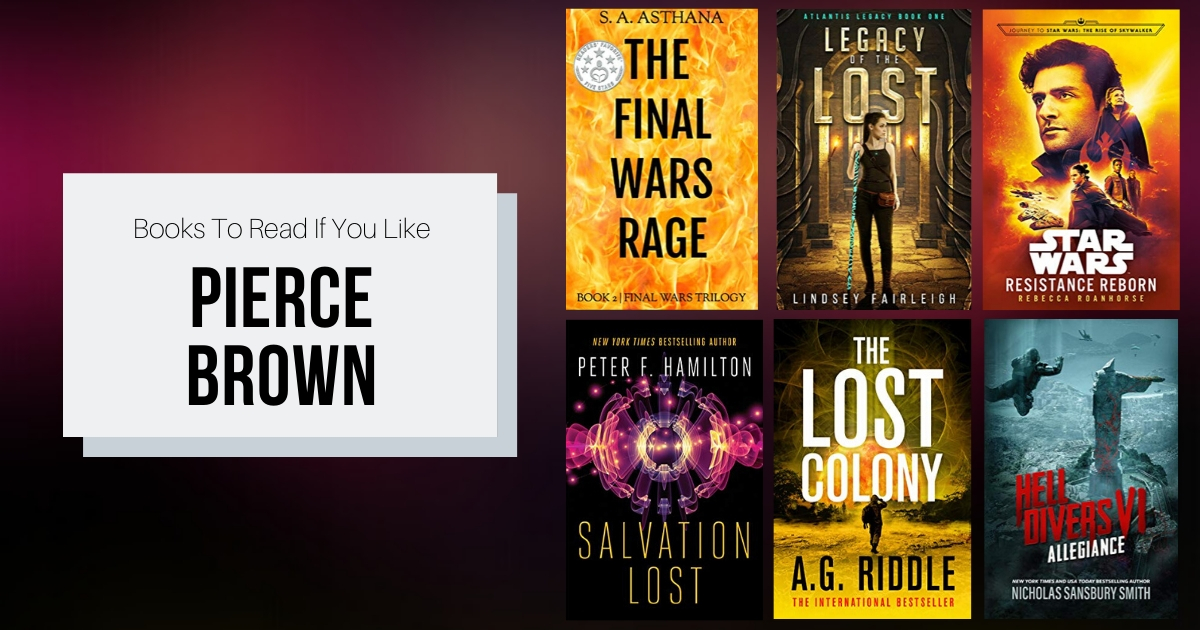 Books To Read If You Like Pierce Brown