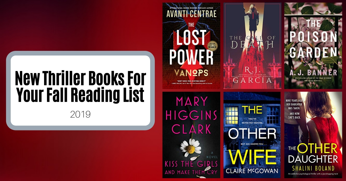 New Thriller Books For Your Fall Reading List | 2019