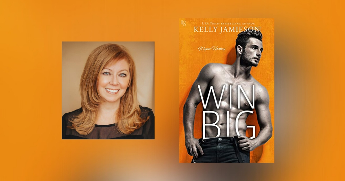Interview with Kelly Jamieson, author of Win Big
