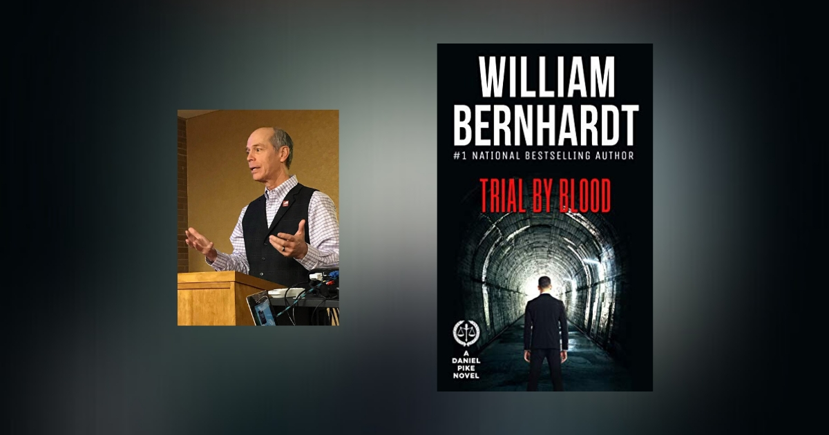 Interview with William Bernhardt, Author of Trial by Blood