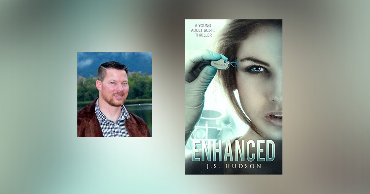 Interview with J.S. Hudson, Author of Enhanced