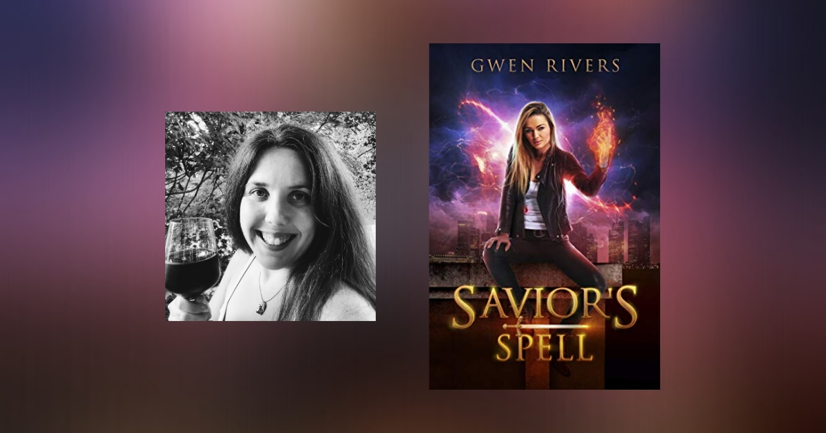 Interview with Gwen Rivers, Author of Savior’s Spell