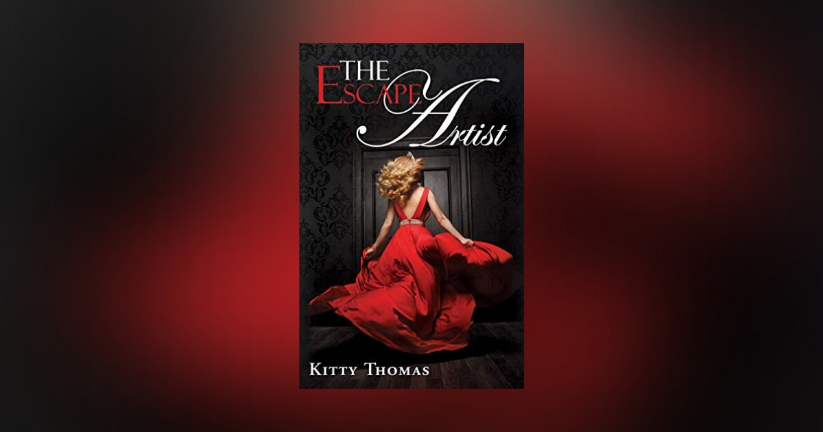 Interview with Kitty Thomas, Author of The Escape Artist
