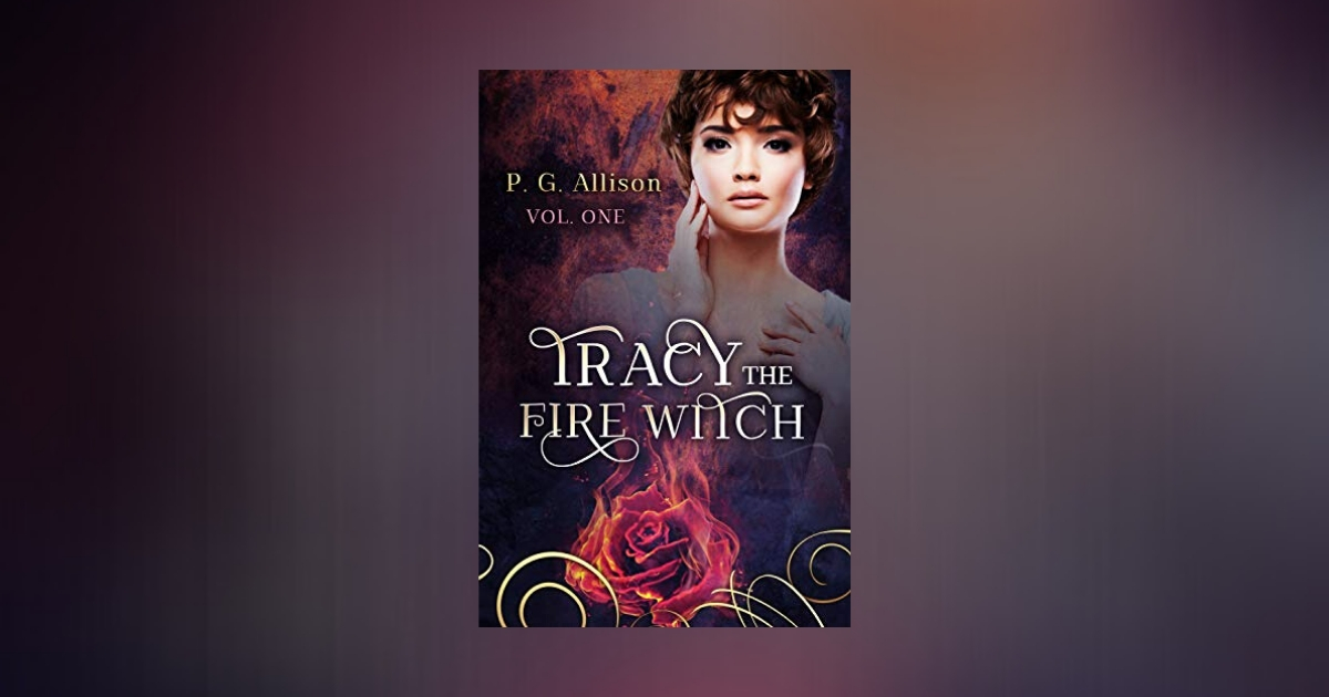 Interview with P.G. Allison, Author of Tracy the Fire Witch