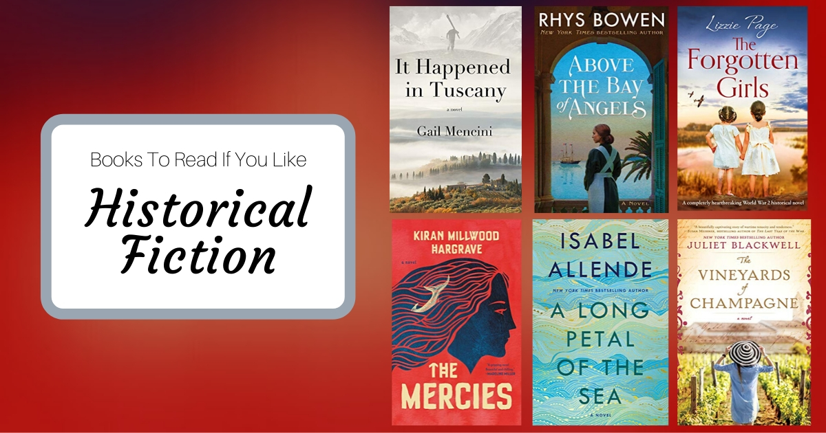 Books To Read If You Like Historical Fiction | February 2020