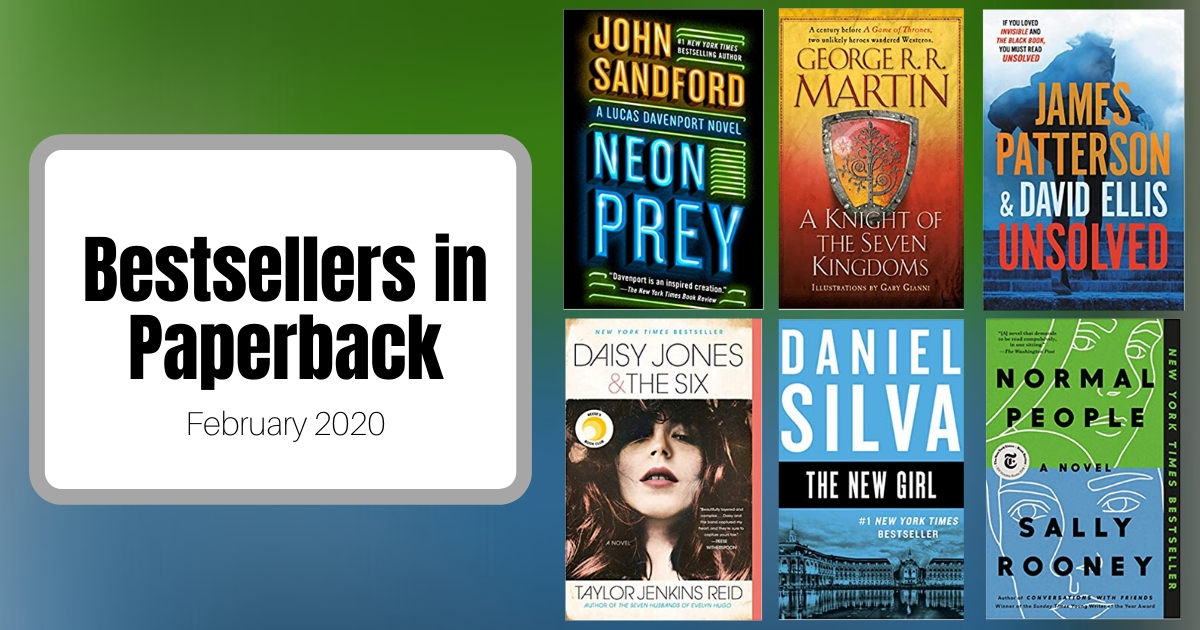Bestsellers Now in Paperback | February 2020