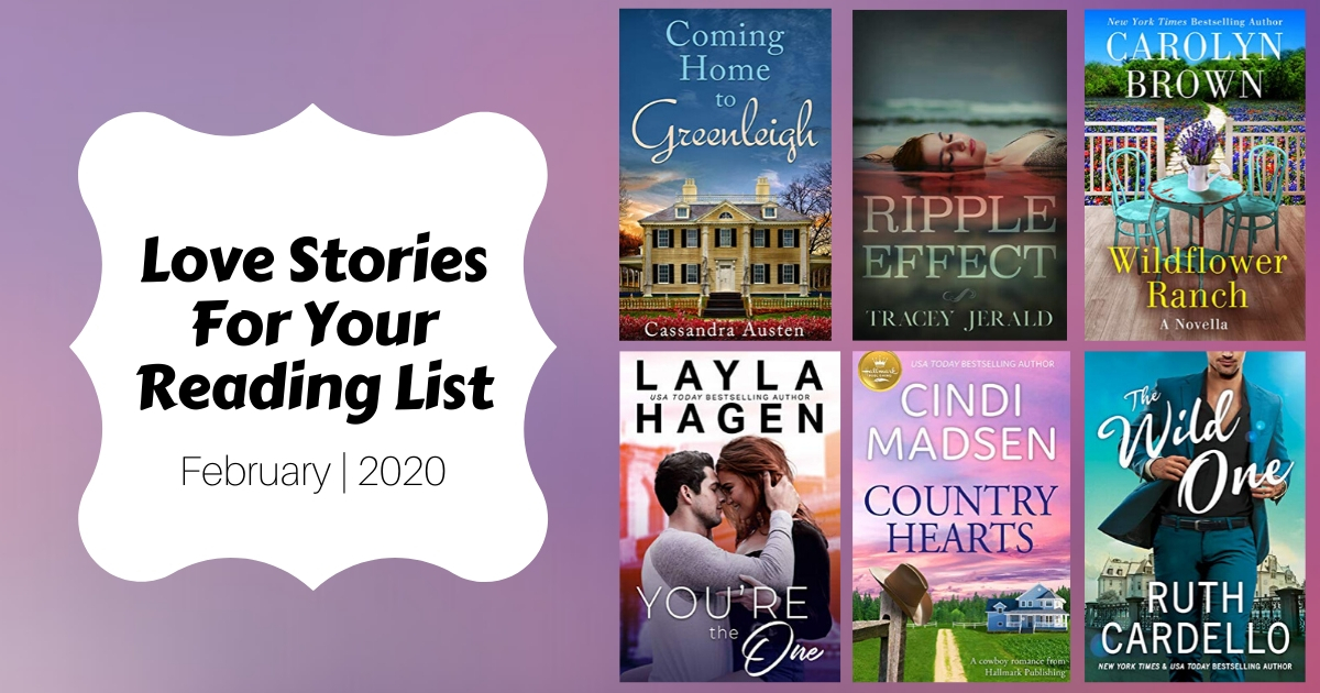 Love Stories For Your Reading List | February 2020