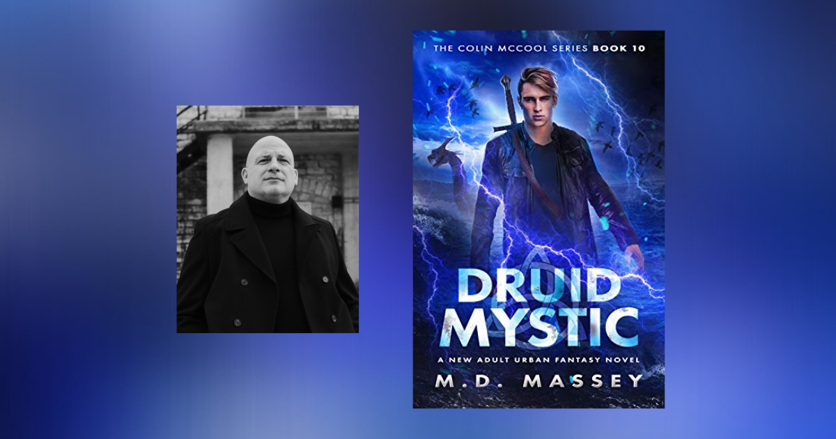 Interview with M.D. Massey, author of Druid Mystic