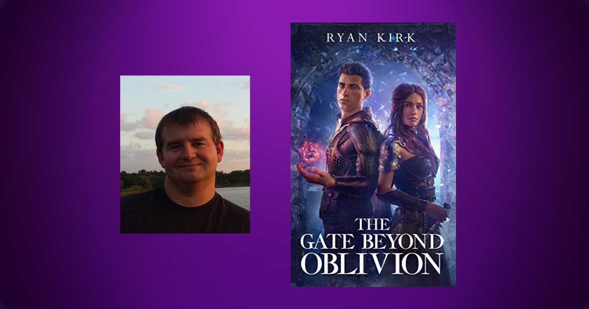 Interview with Ryan Kirk, Author of The Gate Beyond Oblivion