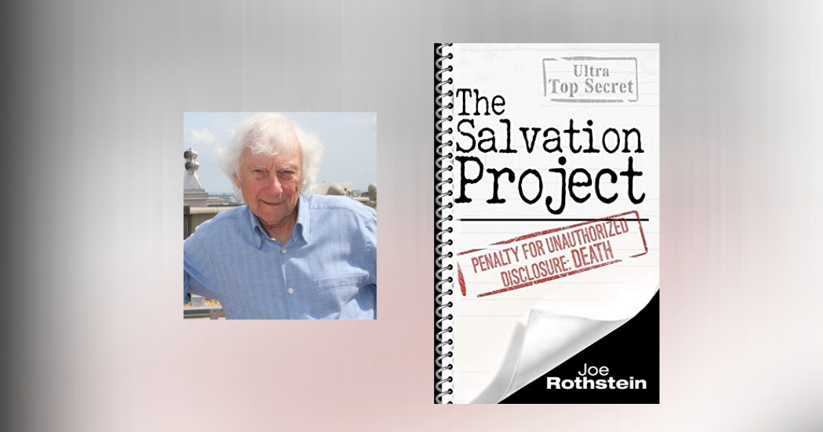 Interview with Joe Rothstein, Author of The Salvation Project