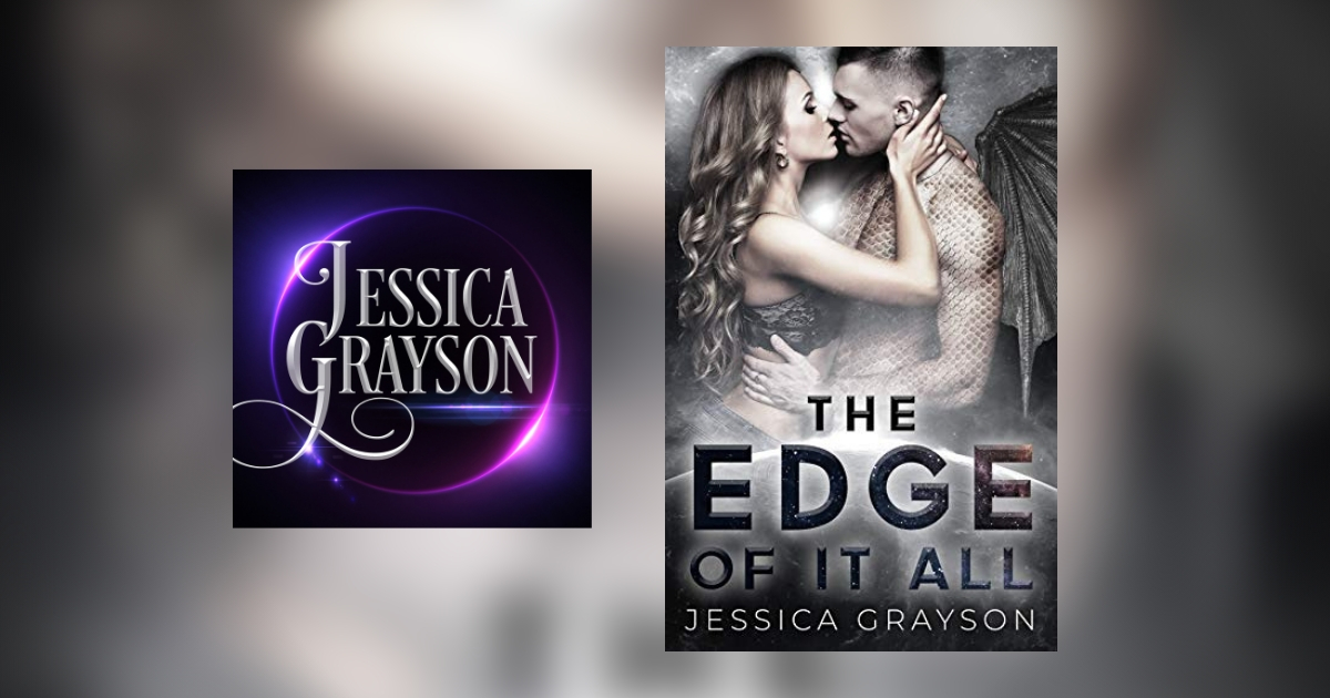 Interview with Jessica Grayson, Author of The Edge of it All