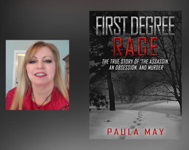 Interview with Paula May, Author of First Degree Rage