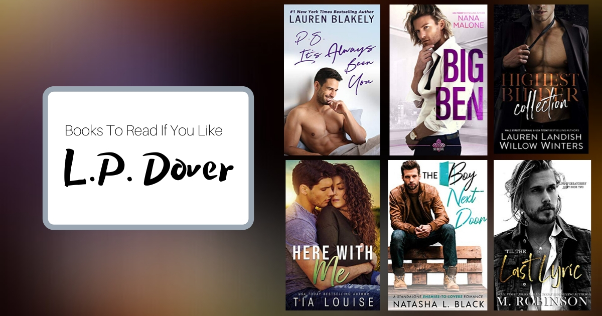 Books To Read If You Like L.P. Dover