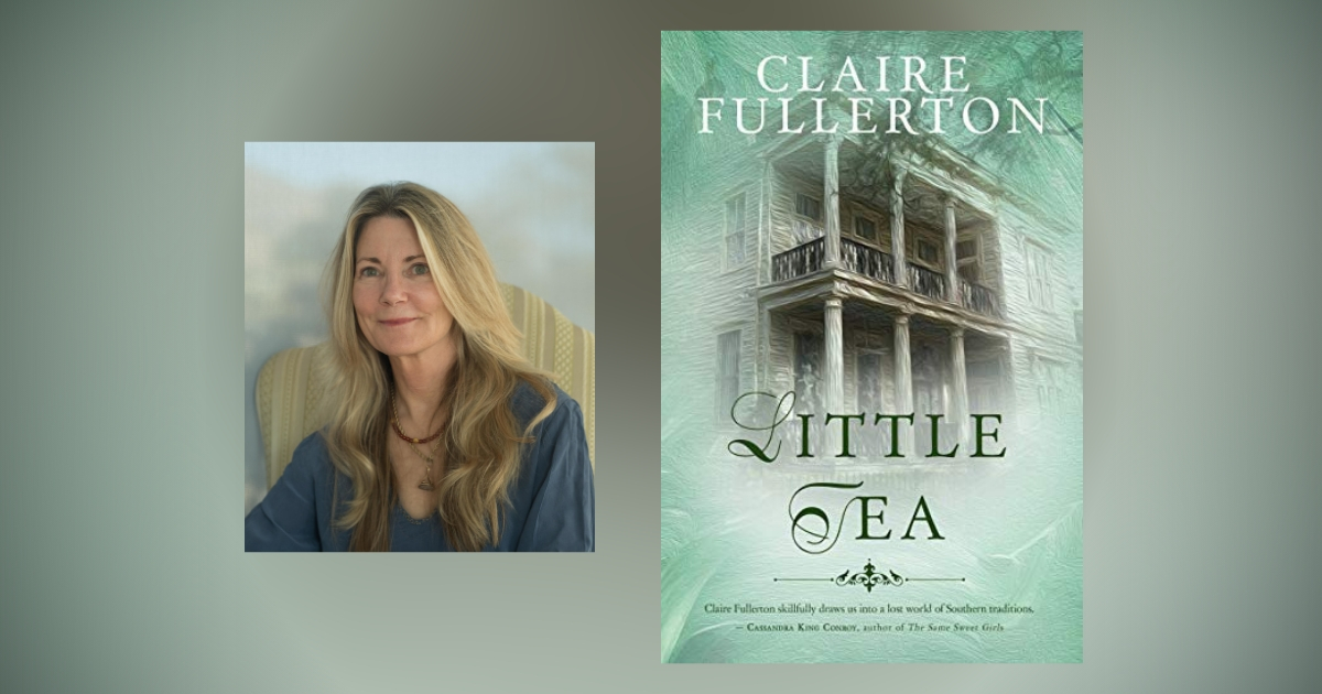 Interview with Claire Fullerton, author of Little Tea