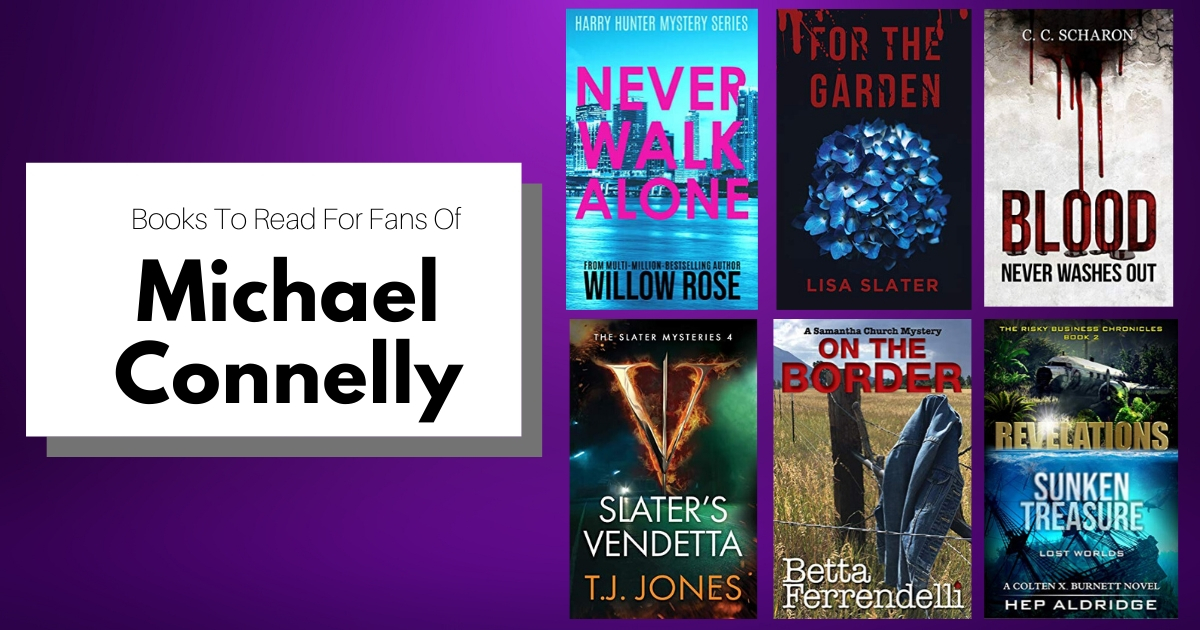 Books To Read For Fans Of Michael Connelly