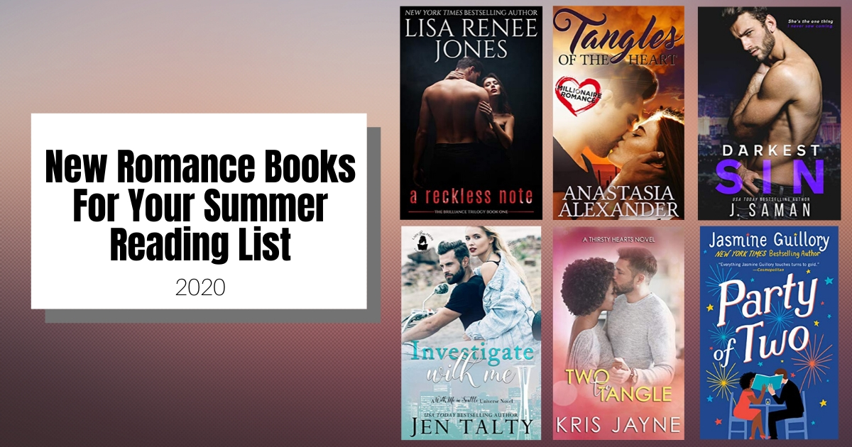 New Romance Books For Your Summer Reading List | 2020
