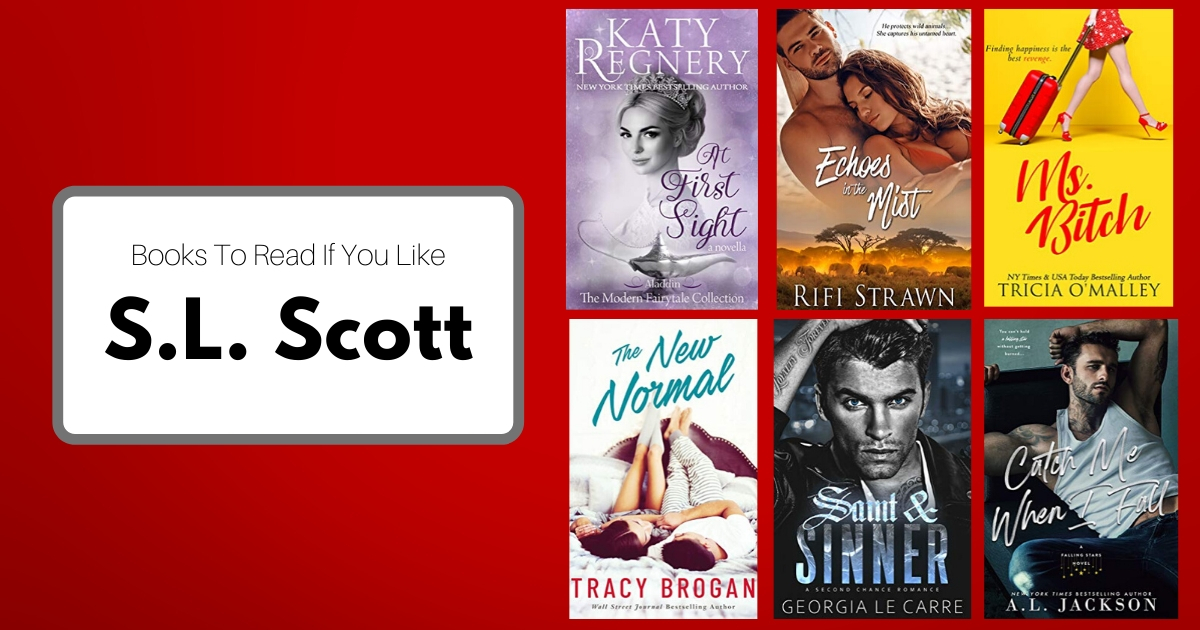 Books To Read If You Like S.L. Scott