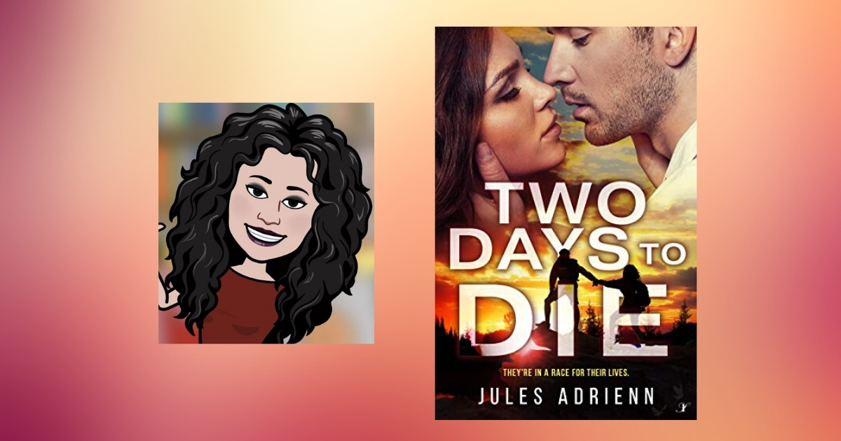 Interview with Jules Adrienn, Author of Two Days to Die