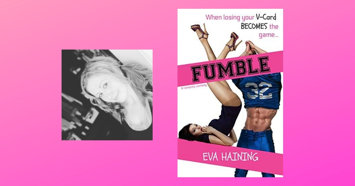 Interview with Eva Haining, Author of Fumble