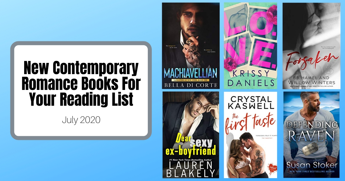 New Contemporary Romance Books For Your Reading List | July 2020