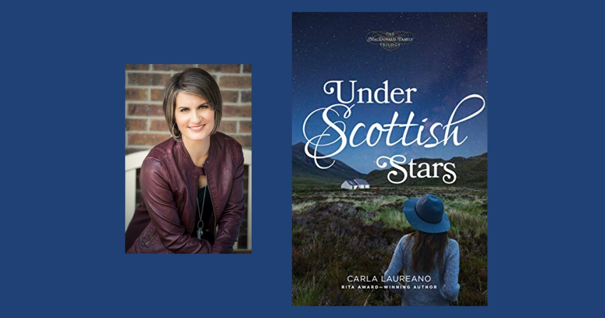 Interview with Carla Laureano, Author of Under Scottish Stars