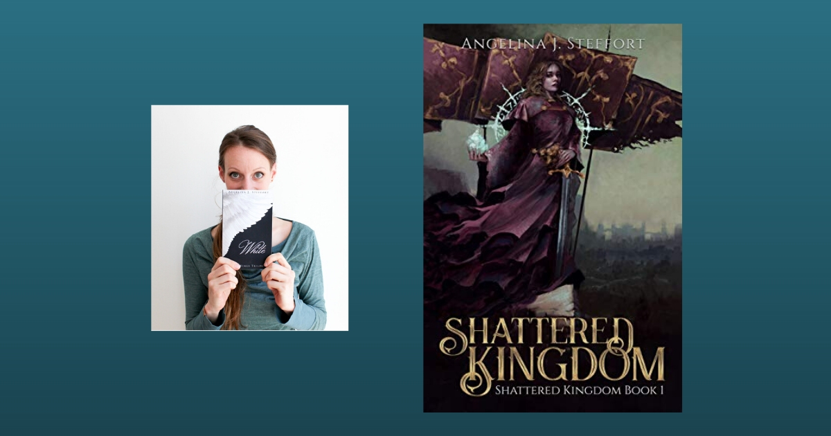 The Story Behind Shattered Kingdom by Angelina J. Steffort