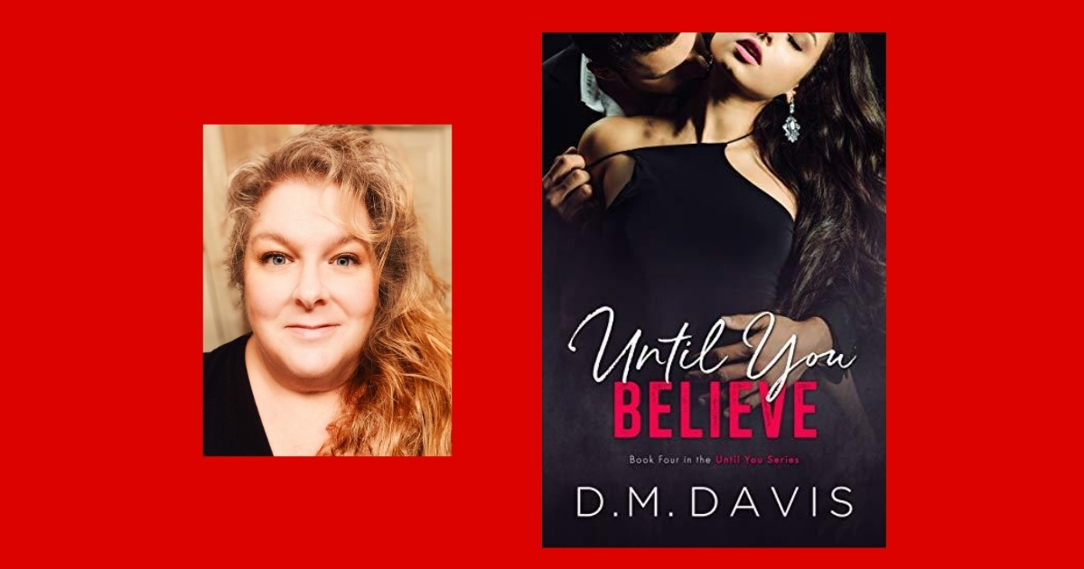 Fictional Muses and Healing Scars  by D.M. Davis