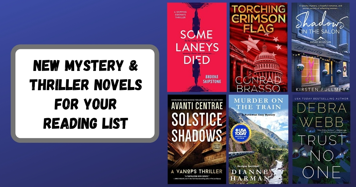 New Mystery and Thriller Novels For Your Reading List | August 2020