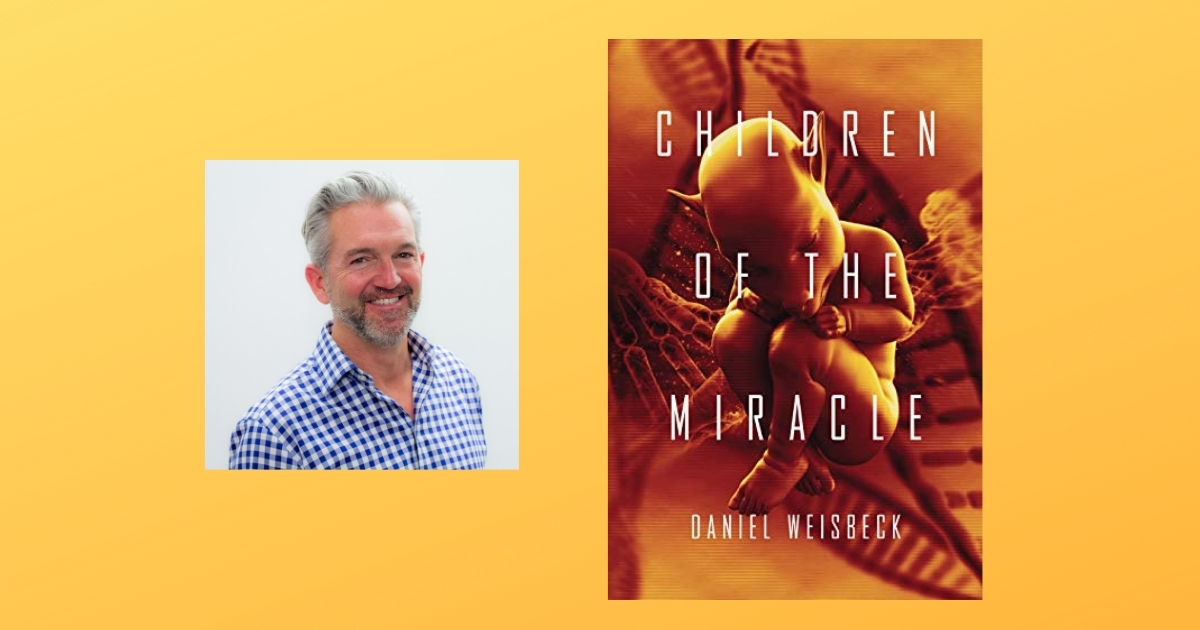 Interview with Daniel Weisbeck, Author of Children of the Miracle