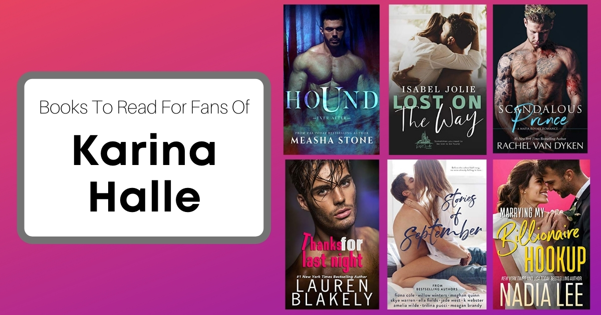 Books To Read For Fans Of Karina Halle