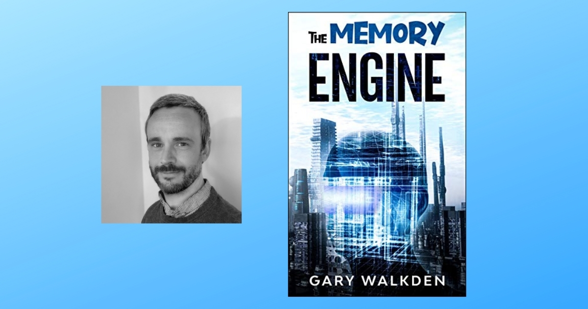 Interview with Gary Walkden, Author of The Memory Engine