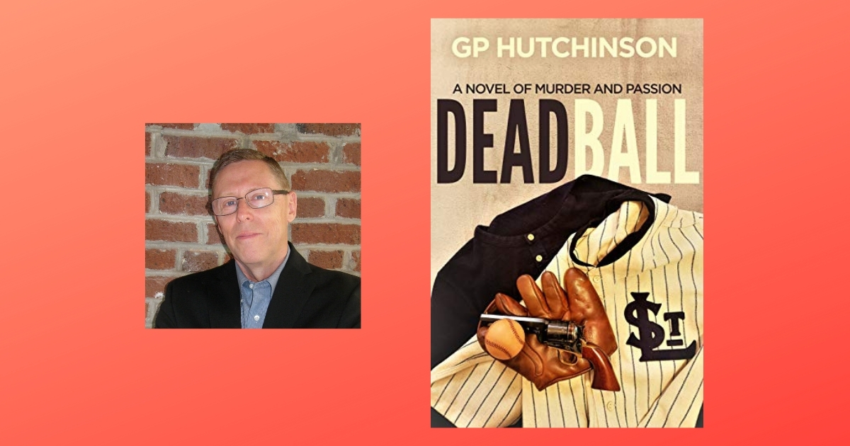 Interview with G.P. Hutchinson, Author of Dead Ball