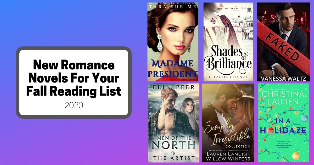 New Romance Novels For Your Fall Reading List | 2020