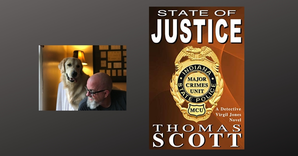 Interview with Thomas Scott, Author of State of Justice