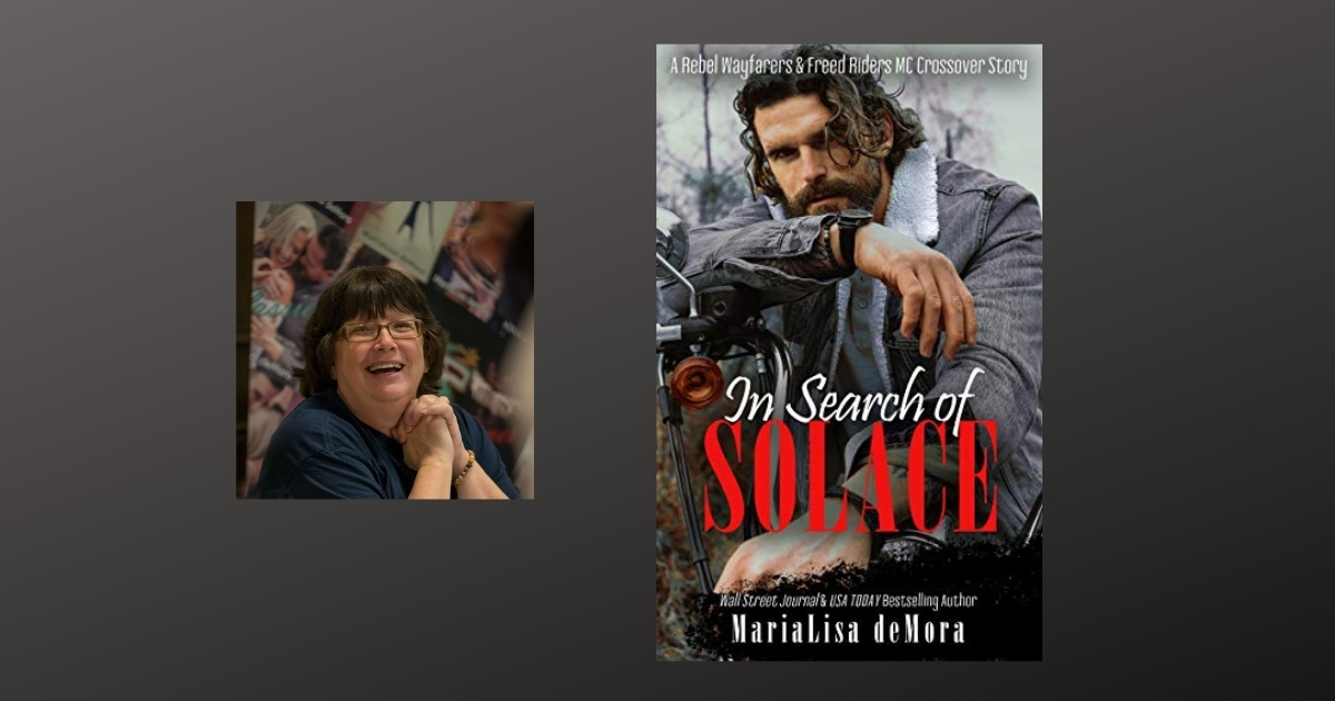 Interview with MariaLisa deMora, Author of In Search of Solace