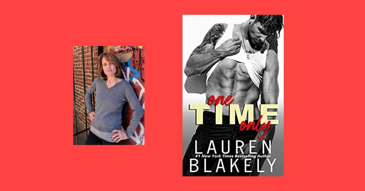 Interview with Lauren Blakely, author of One Time Only