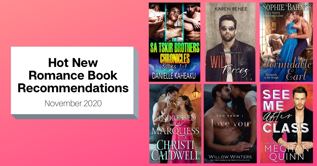 Hot New Romance Book Recommendations | November 2020