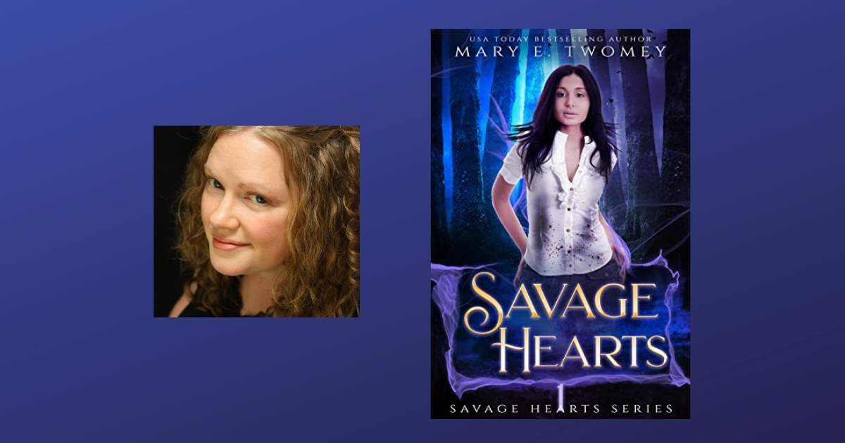 Interview with Mary E. Twomey, Author of Savage Hearts