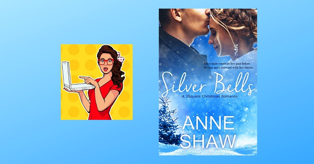Interview with Anne Shaw, Author of Silver Bells