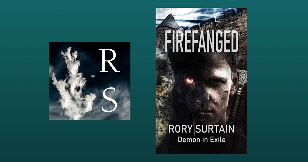 Interview with Rory Surtain, Author of FIREFANGED: Demon in Exile